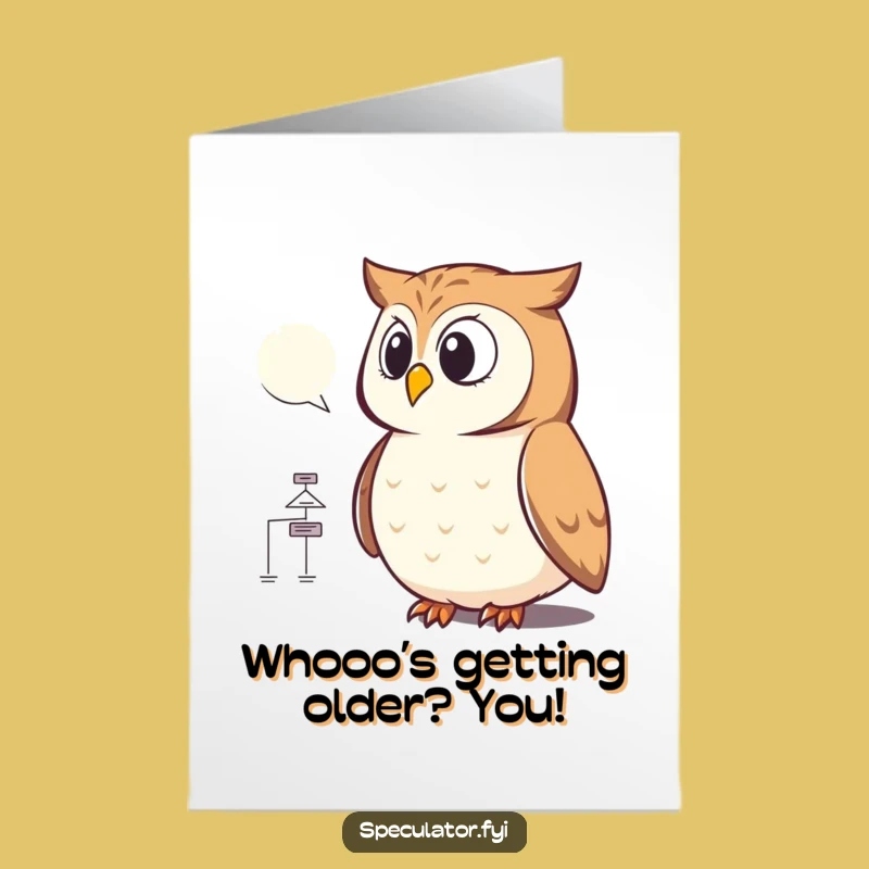 Funny Free Printable Birthday Owl Card: Downloadable Owl Flowchart Humor Gift