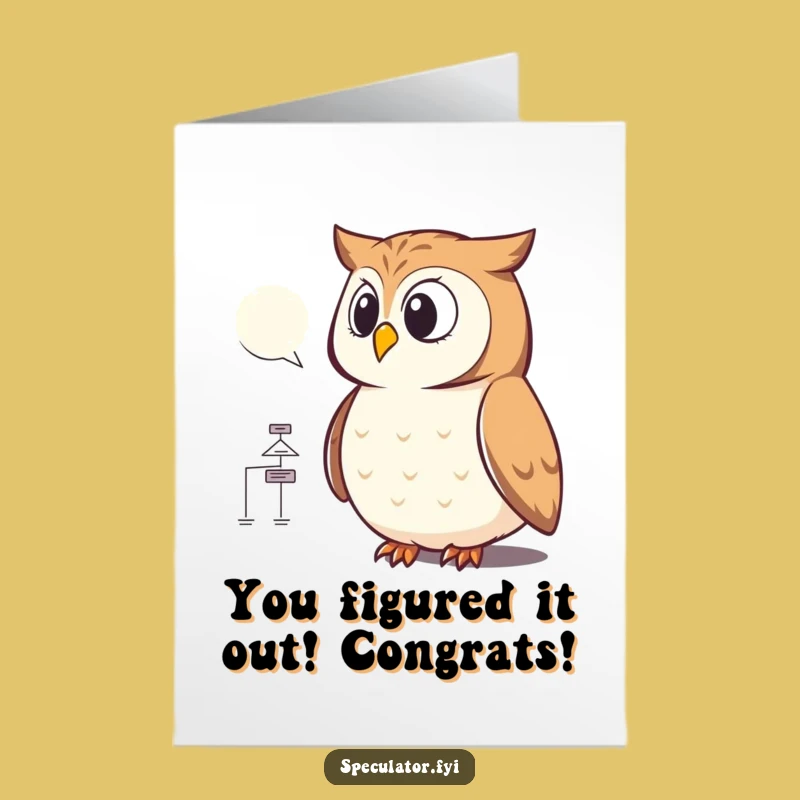 Free Printable Congratulations Owl Card: Downloadable Success Flowchart Humor Gift