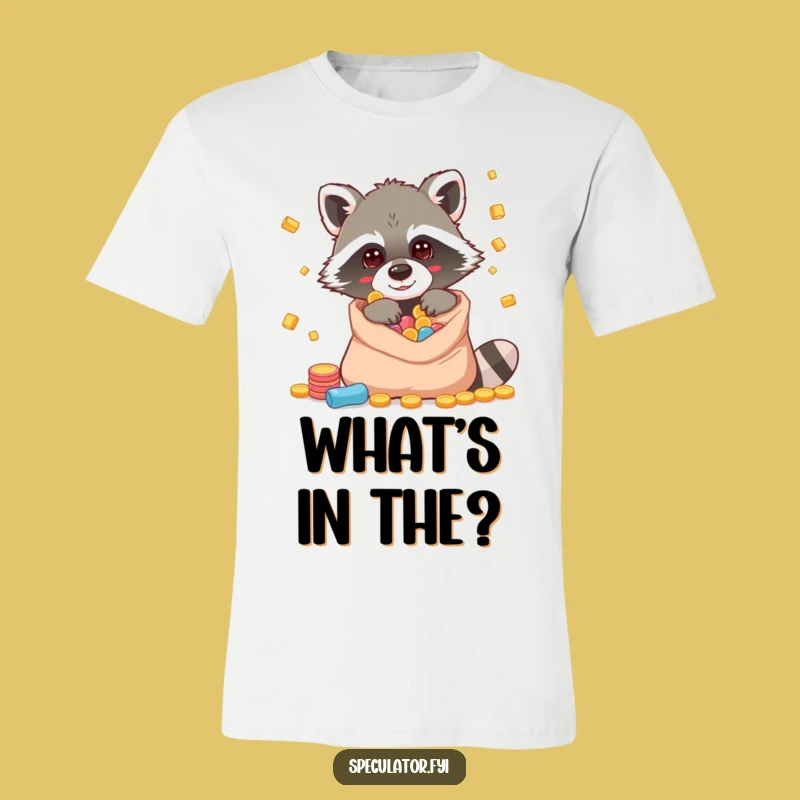 Funny Raccoon Riches T-Shirt: Show Off Your Clever Haul!