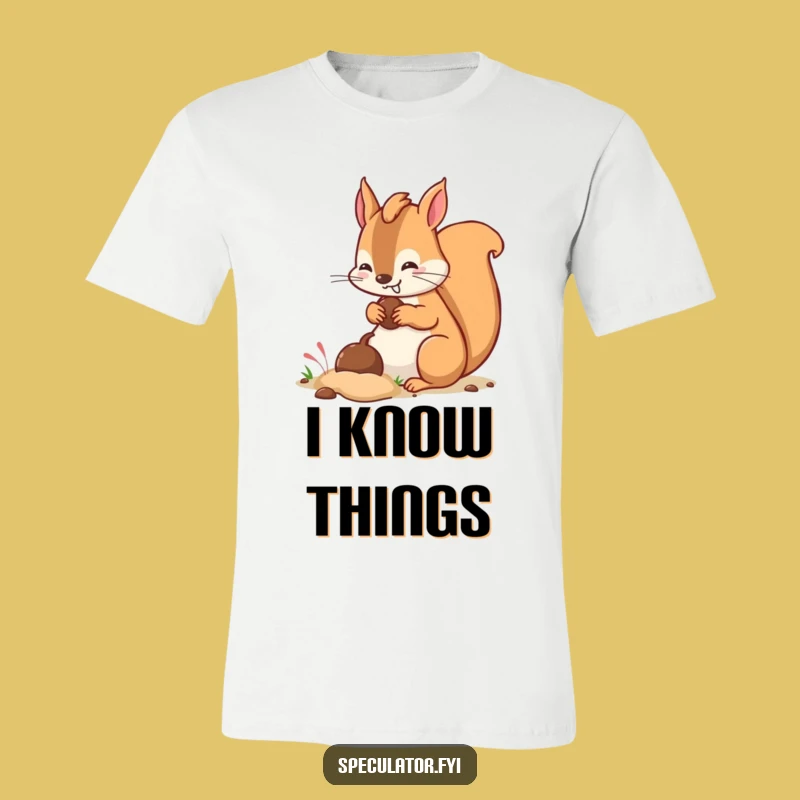 Funny Kawaii Squirrel Burying Nut T-Shirt - Cheeky Funny Gift!